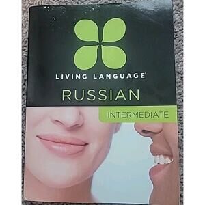 Living Language Russian: Intermediate Edition by Constantine Muravnik Book Only